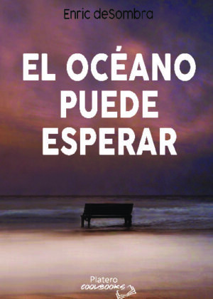 EL OCEANO PUEDE ESPERAR