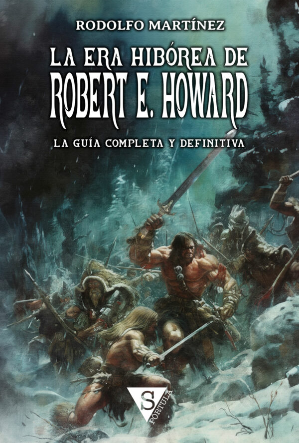 La Era Hibórea de Robert E. Howard