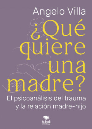 ¿Qué quiere una madre?