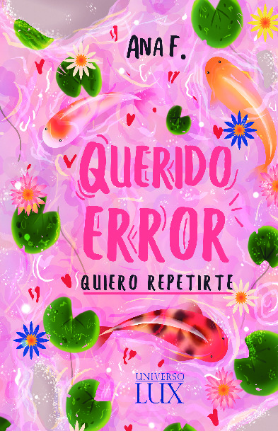 Querido Error, quiero repetirte