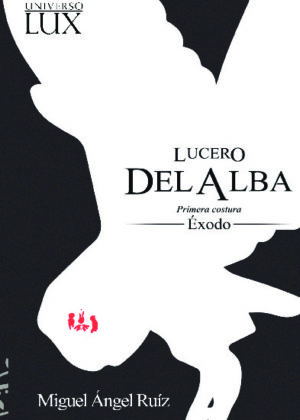 Lucero del Alba (Primera Costura - Éxodo)