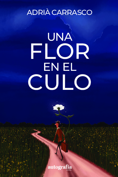 Una flor en el culo