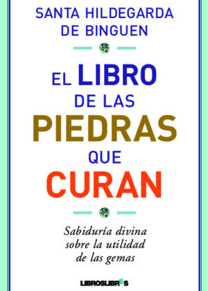 El libro de las piedras que curan