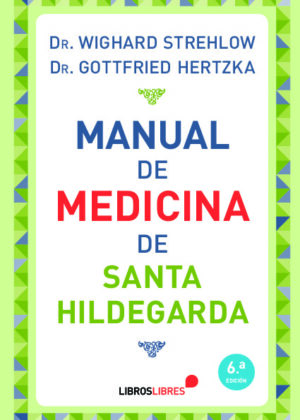 Manual de medicina de Santa Hildegarda