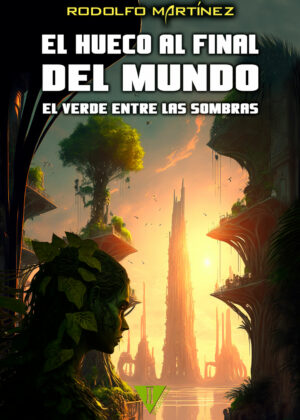 El verde entre las sombras