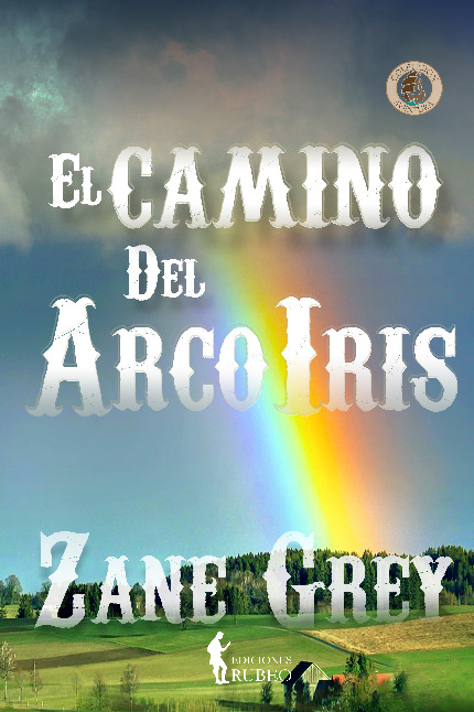 El camino del Arco Iris