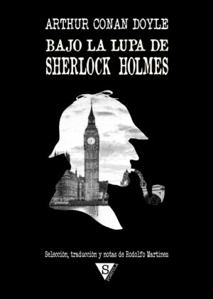 Bajo la lupa de Sherlock Holmes