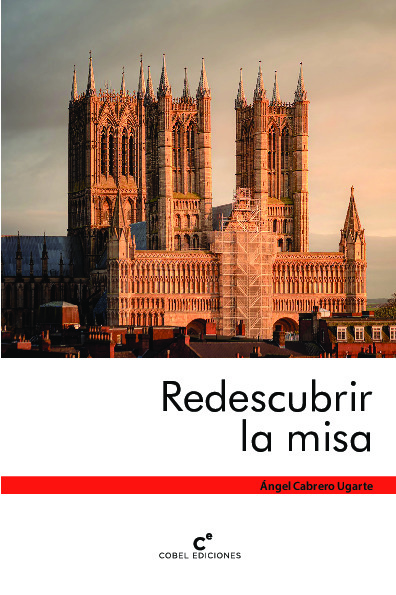 Redescubrir la Misa