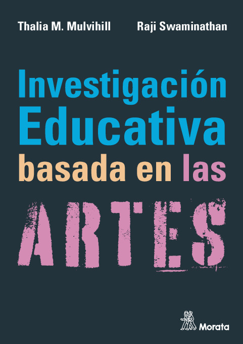 Investigación educativa basada en las artes