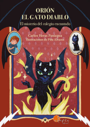 Orión, el gato diablo. El misterio del colegio encantado - Lectura Fácil