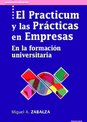 El practicum y las prácticas en empresas