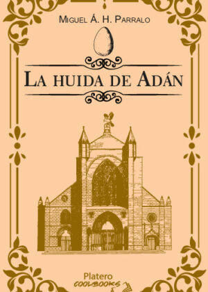 LA HUIDA DE ADÁN