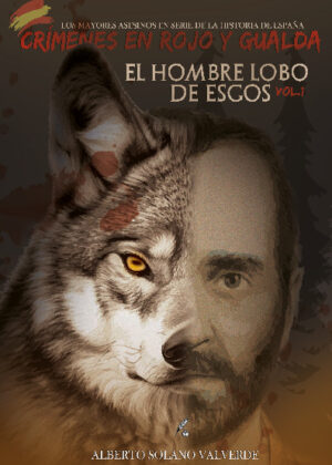 El hombre lobo de Esgos