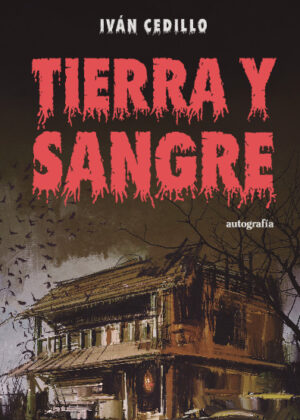 Tierra y Sangre