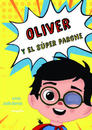 Oliver y el super parche