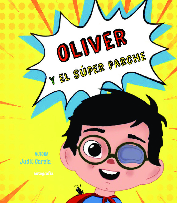 Oliver y el super parche