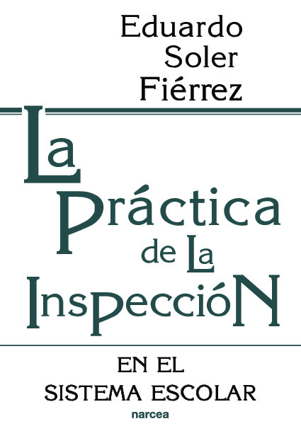 La práctica de la Inspección en el sistema escolar