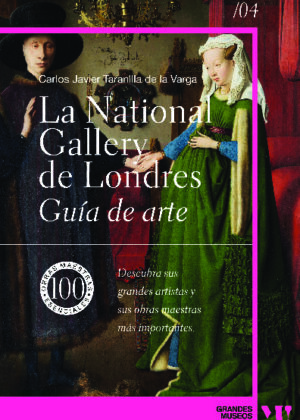 La National Gallery. Guía de arte