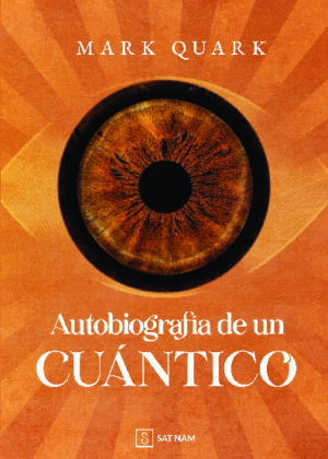 Autobiografía de un cuántico (Internacional)