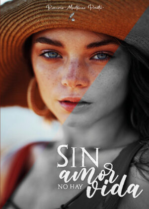 Sin amor no hay vida