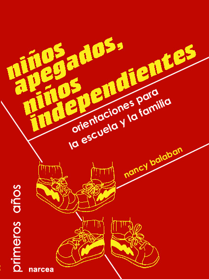 Niños apegados, niños independientes