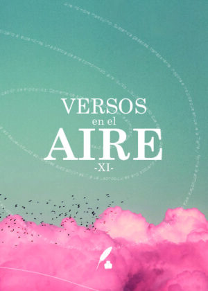 VERSOS EN EL AIRE XI