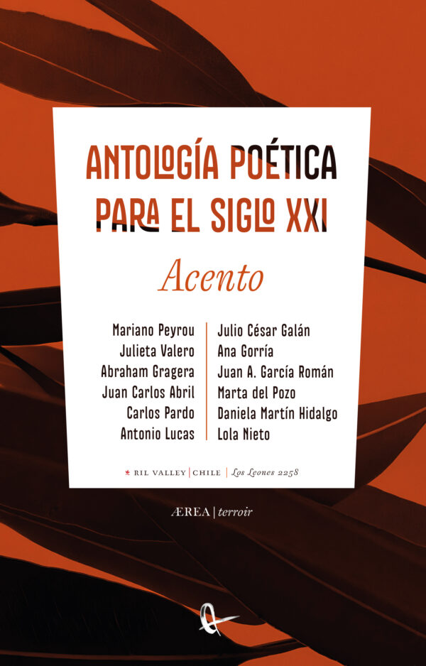 Acento. Antología poética para el siglo XXI