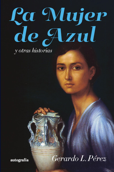 La mujer de azul y otras historias