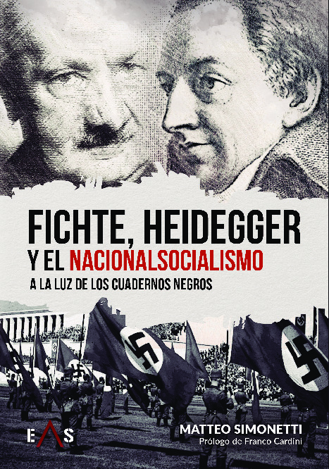 Fichte, Heidegger y el nacionalsocialismo a la luz de los Cuadernos Negros