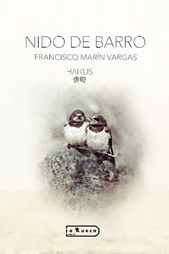 Nido de Barro – Haikus