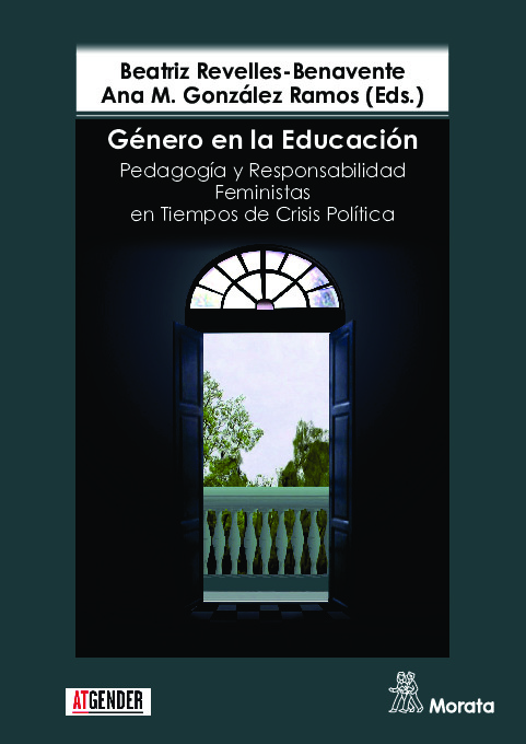 Género en la Educación. Pedagogía y Responsabilidad Feministas en Tiempos de Crisis Política