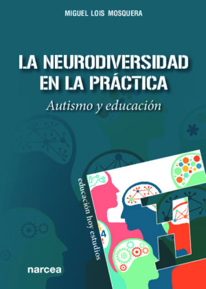 La Neurodiversidad en la práctica