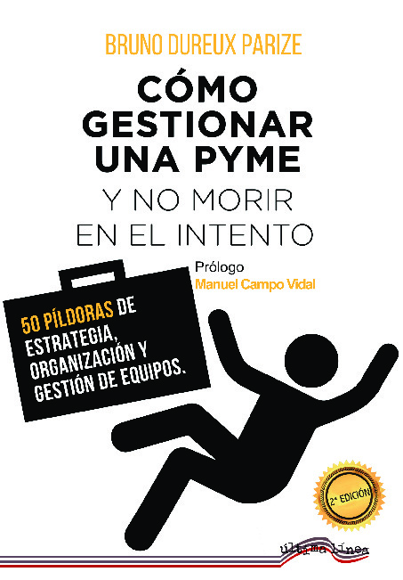 Cómo gestionar una PYME y no morir en el intento