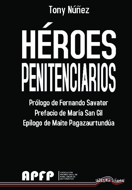 Héroes Penitenciarios