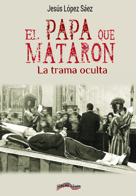 El papa que mataron