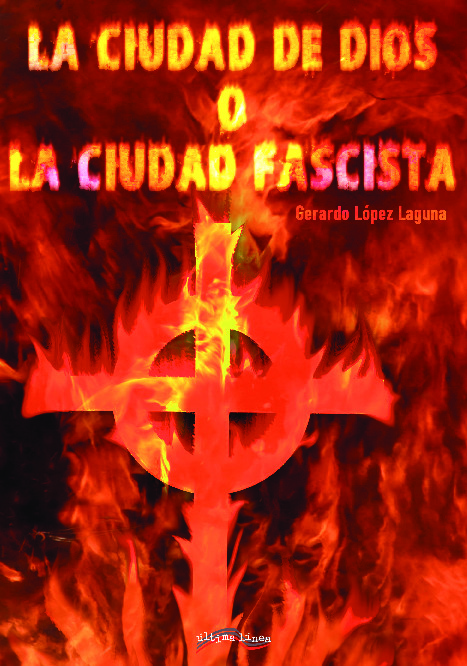 La Ciudad de Dios o la Ciudad Fascista