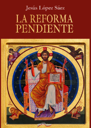 La Reforma pendiente