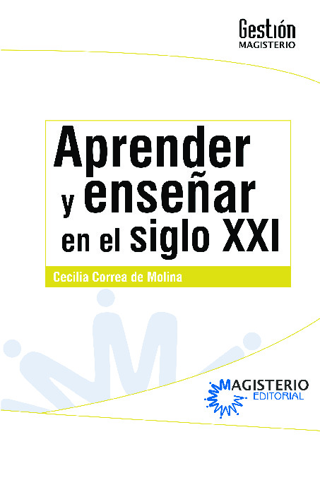 Aprender y enseñar en el siglo XXI