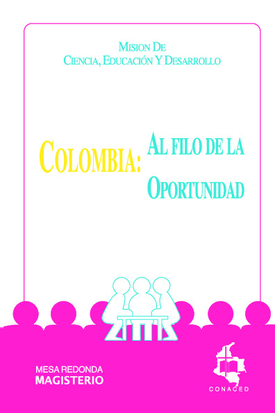 Colombia: Al filo de la oportunidad