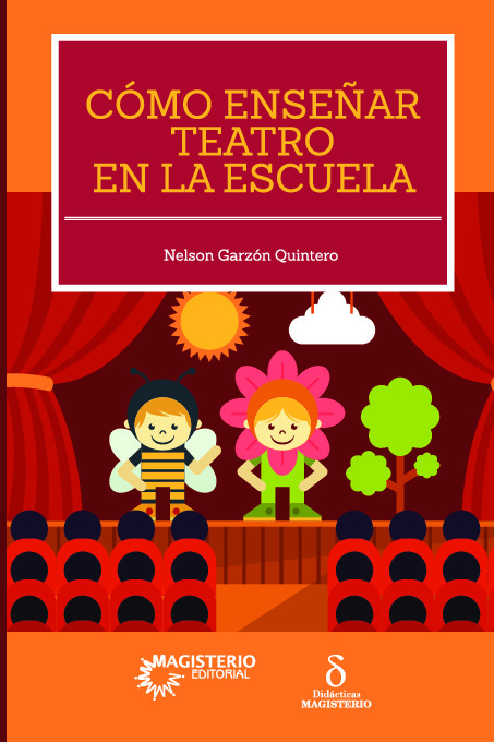 Cómo enseñar teatro en la escuela