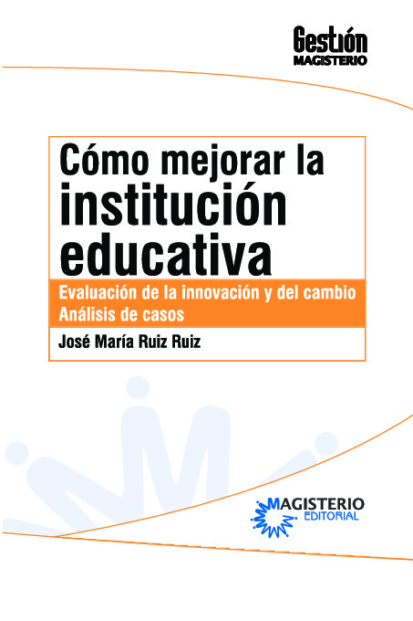 Cómo mejorar la institución educativa