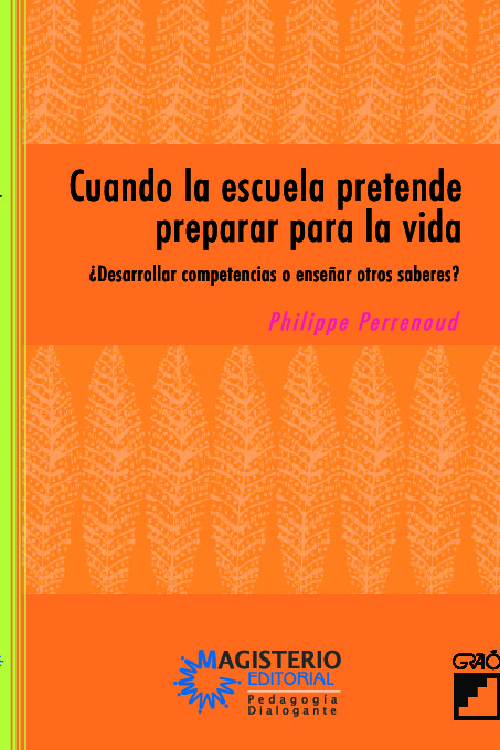 Cuando la escuela pretende preparar para la vida