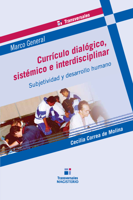 Currículo dialógico, sistémico e interdisciplinar