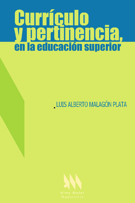 Currículo y pertinencia, en la educación superior