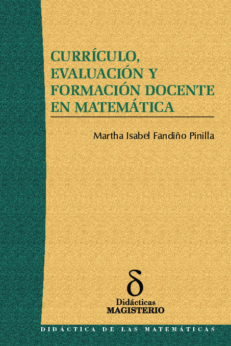 Currículo, Evaluación y Formación Docente en Matemática