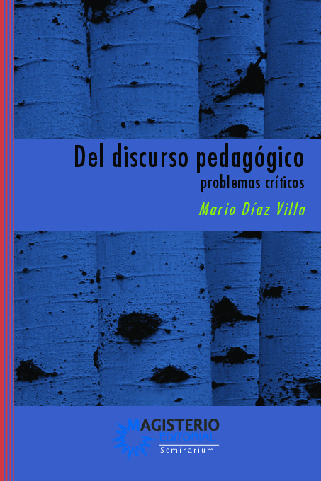 Del discurso pedagógico: problemas críticos