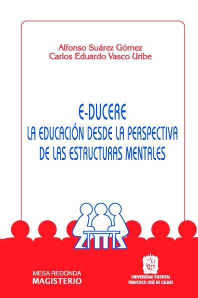 E-Ducere La educación desde la perspectiva de las estructuras mentales