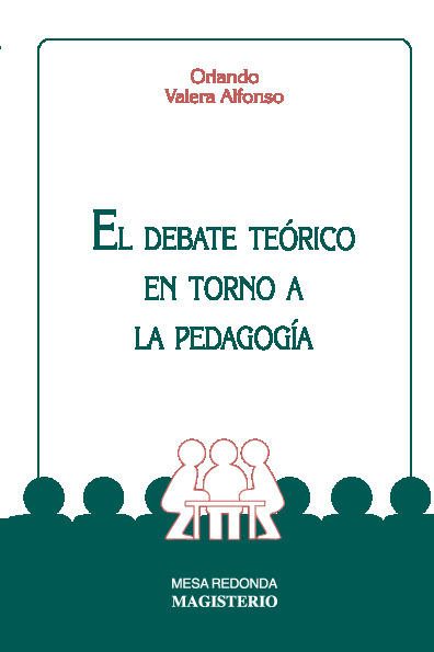 El debate teórico en torno a la pedagogía