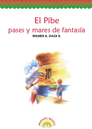 El Pibe, pases y mares de fantasía