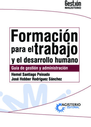 Formación para el trabajo y el desarrollo humano